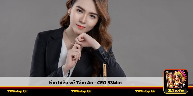 Giới thiệu về CEO 33Win